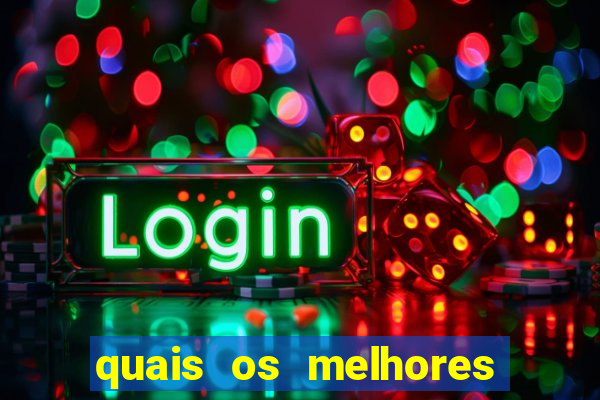 quais os melhores jogos de casino online