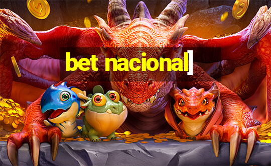 bet nacional]