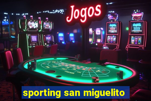 sporting san miguelito