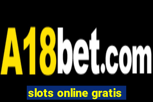 slots online gratis