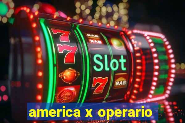 america x operario