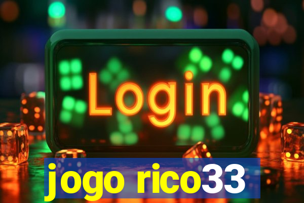 jogo rico33