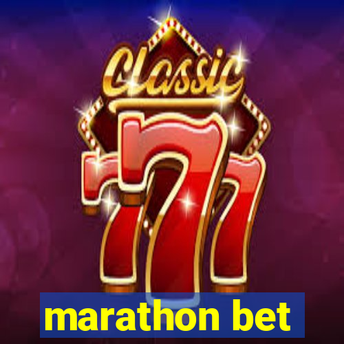 marathon bet