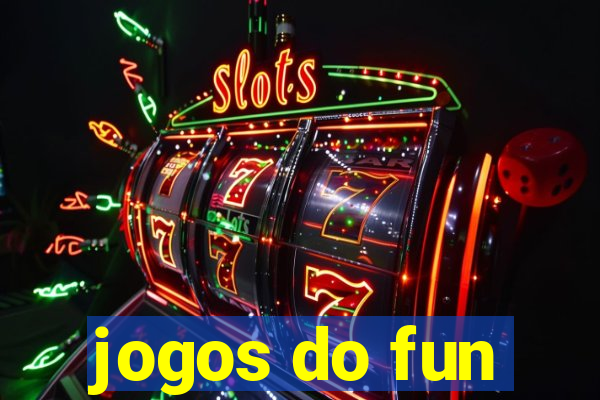 jogos do fun