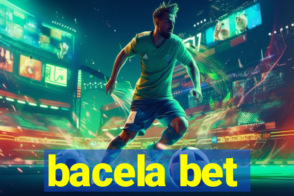 bacela bet