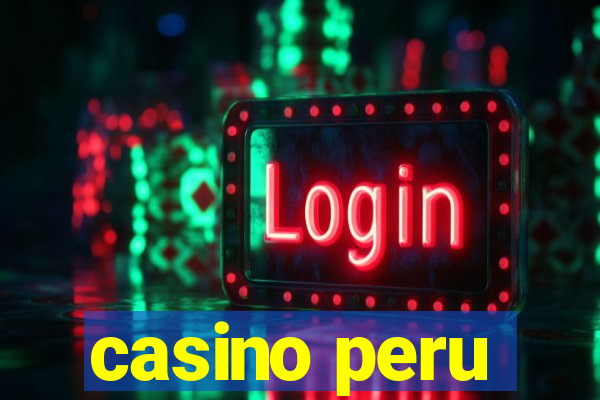 casino peru