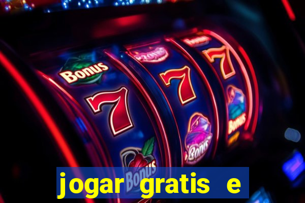 jogar gratis e ganhar dinheiro