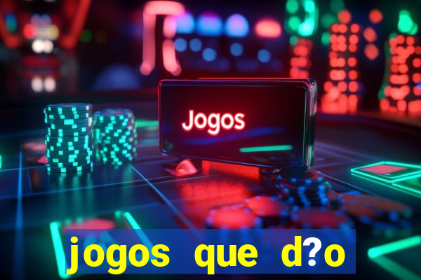 jogos que d?o dinheiro de verdade no pix