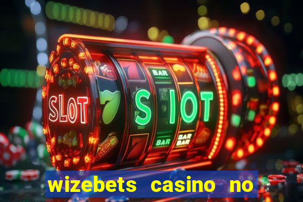 wizebets casino no deposit bonus