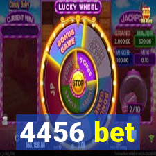 4456 bet