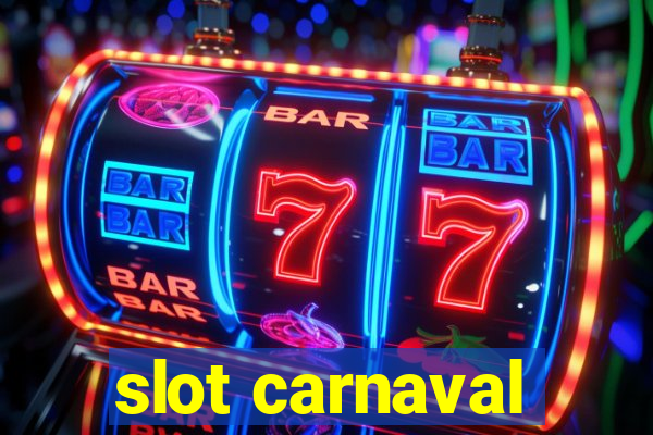 slot carnaval