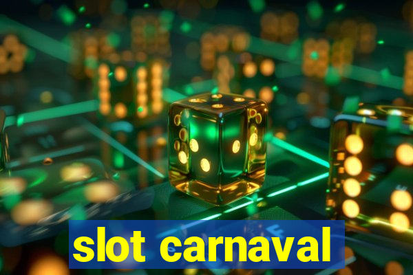 slot carnaval