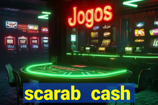 scarab cash megaways slot