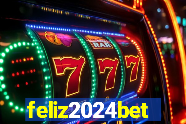 feliz2024bet