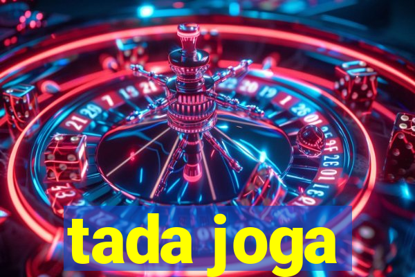 tada joga