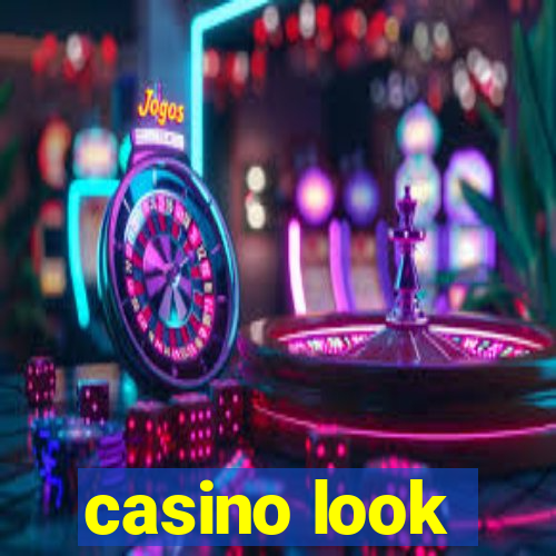 casino look