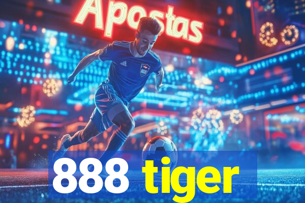 888 tiger