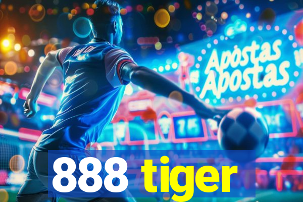 888 tiger