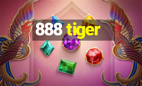 888 tiger