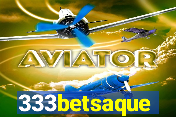 333betsaque