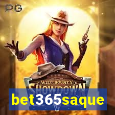 bet365saque