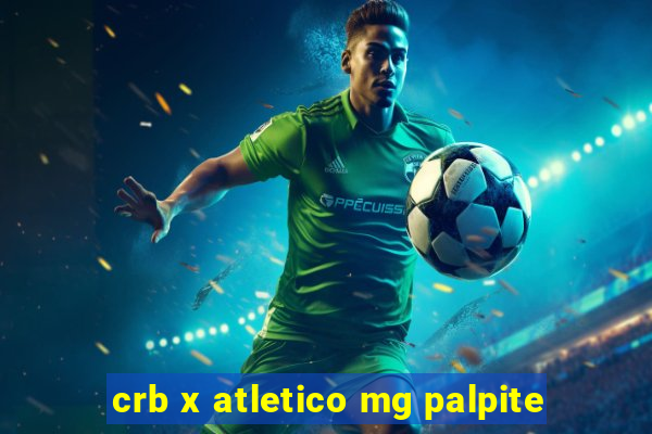 crb x atletico mg palpite