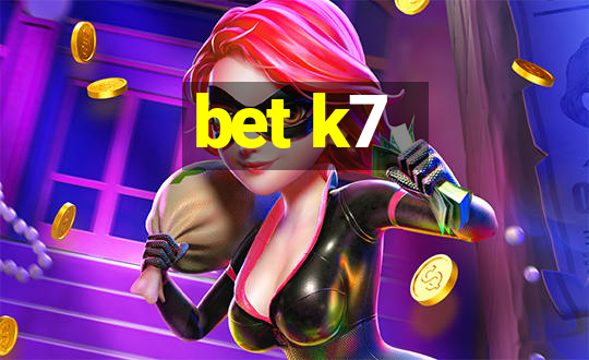 bet k7