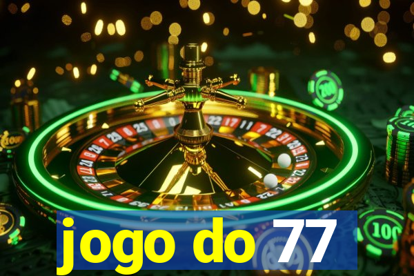 jogo do 77