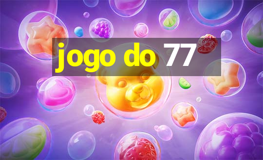 jogo do 77