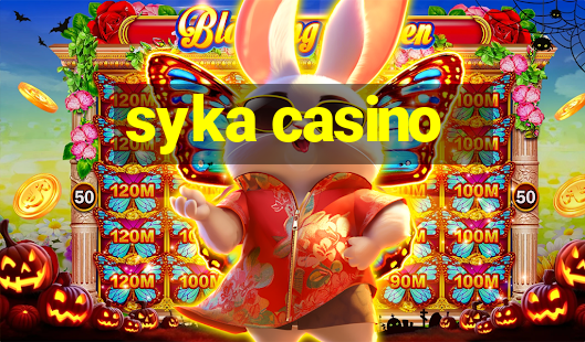 syka casino