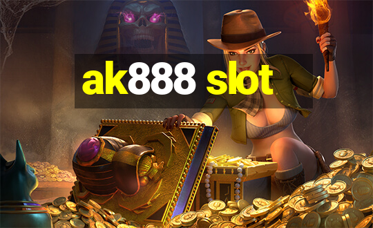 ak888 slot