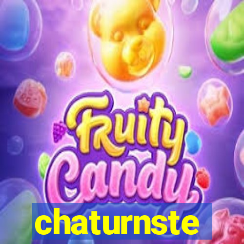 chaturnste