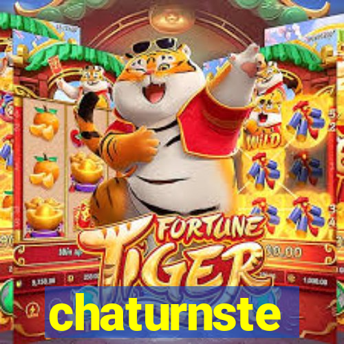 chaturnste