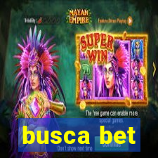 busca bet