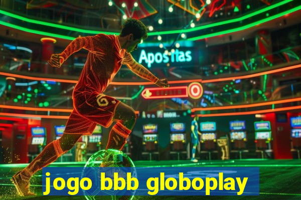 jogo bbb globoplay