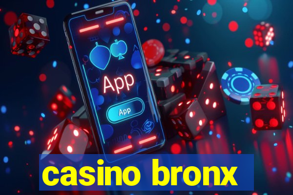 casino bronx