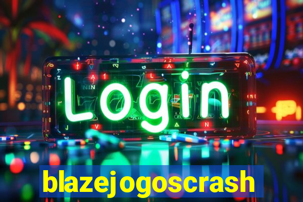 blazejogoscrash