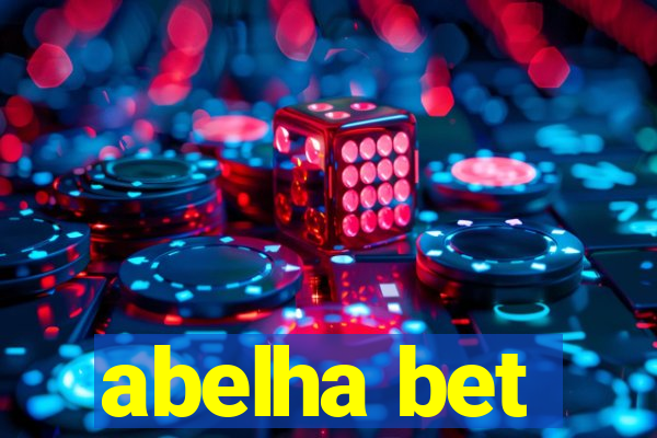 abelha bet