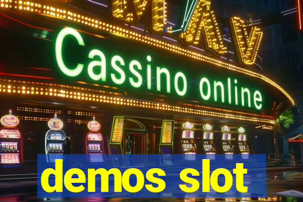 demos slot