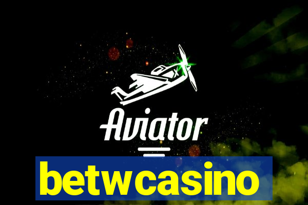 betwcasino