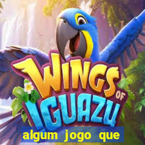 algum jogo que ganha dinheiro de verdade