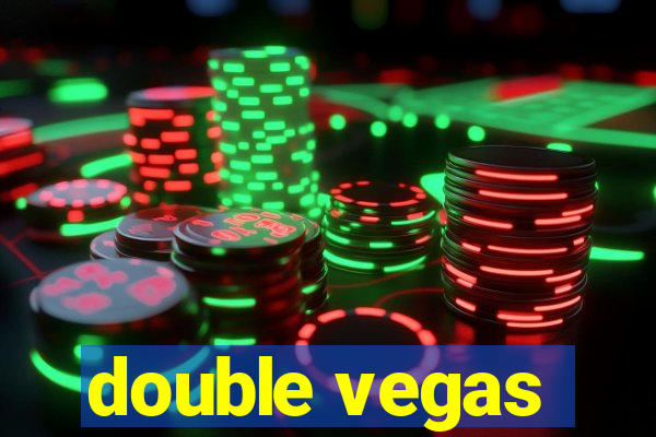 double vegas