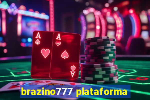 brazino777 plataforma