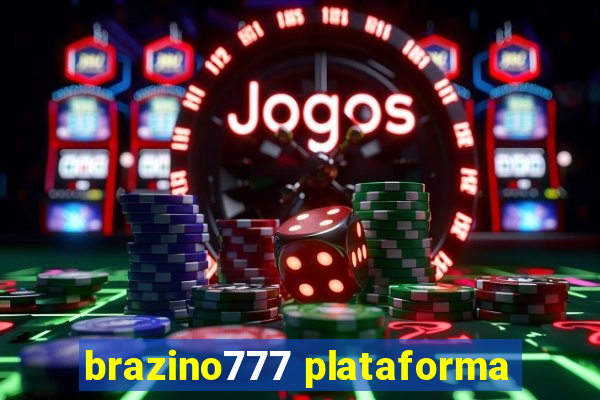 brazino777 plataforma