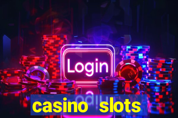 casino slots jackpot slots