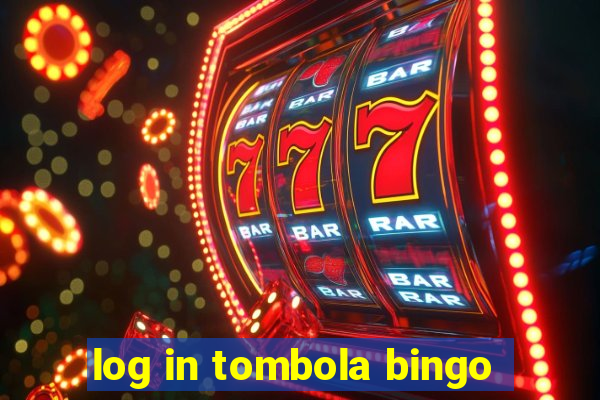 log in tombola bingo