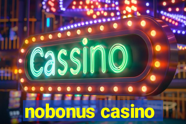 nobonus casino