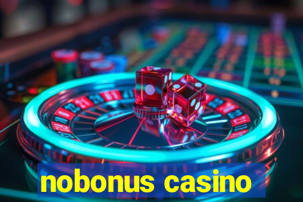 nobonus casino