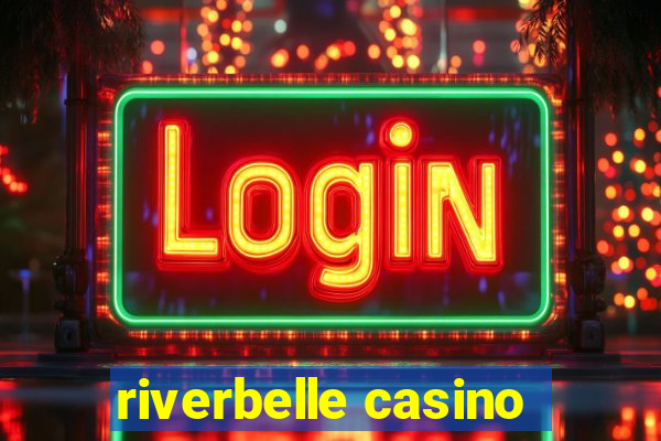 riverbelle casino