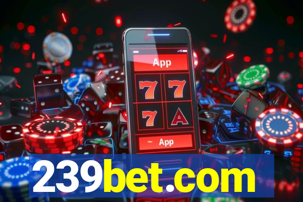 239bet.com